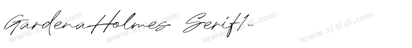 GardenaHolmes Serif1字体转换